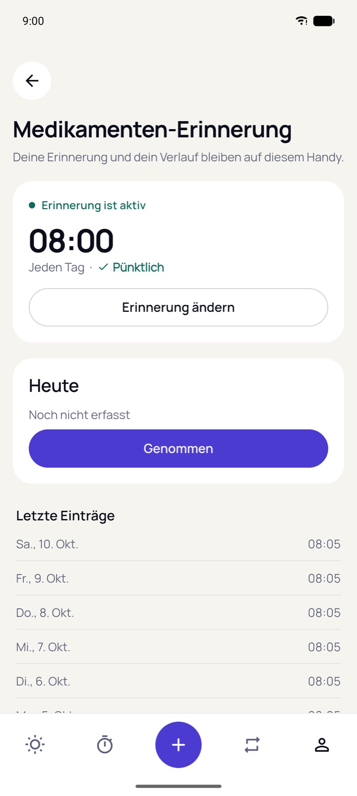 Medikamenten-Erinnerung mit Genommen-Schaltfläche und letztem Verlauf.